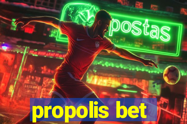 propolis bet